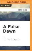 A False Dawn