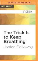 The Trick Is to Keep Breathing