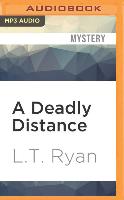 A Deadly Distance