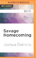Savage Homecoming