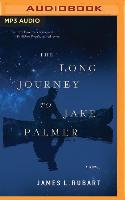 The Long Journey to Jake Palmer