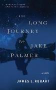 The Long Journey to Jake Palmer