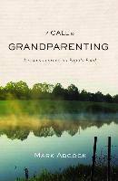 A Call to Grandparenting