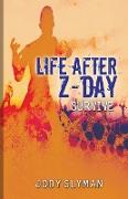 Life After Z-Day