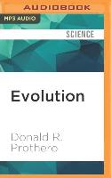 Evolution: What the Fossils Say and Why It Matters: Adapted for Audio