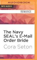 The Navy Seal's E-mail Order Bride