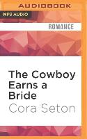 The Cowboy Earns a Bride