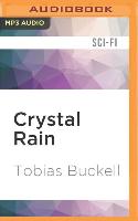 Crystal Rain