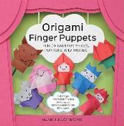 Origami Finger Puppets: Fun Origami for Pinkies, Pointers, and Thumbs - 64-Page Instruction Book, 25 Sheets of Origami Paper to Fold 24 Puppet