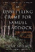 An Unsettling Crime for Samuel Craddock