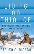 Living on Thin Ice