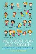 Inclusion, Play and Empathy