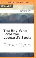 The Boy Who Stole the Leopard's Spots