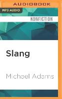 Slang: The People's Poetry