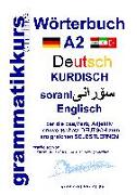 Wörterbuch Deutsch - Kurdisch - Sorani - Englisch A2