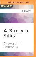 A Study in Silks