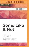 Some Like It Hot