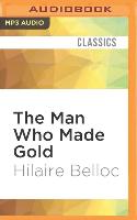 The Man Who Made Gold