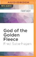 God of the Golden Fleece: The Fourth Book of the Gods