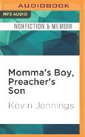 Momma's Boy, Preacher's Son: A Memoir