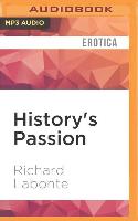 History's Passion: Stories of Sex Before Stonewall