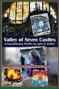 Valley of Seven Castles: A Luxembourg Thriller