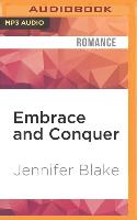 Embrace and Conquer