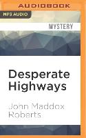 Desperate Highways