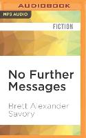 No Further Messages