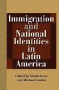 Immigration and National Identities in Latin America