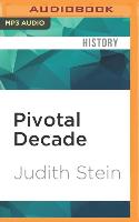 Pivotal Decade: How the United States Traded Factories for Finance in the Seventies