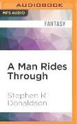 A Man Rides Through