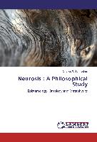 Neurosis : A Philosophical Study