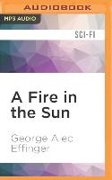 A Fire in the Sun