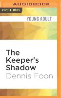 The Keeper's Shadow