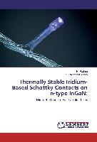 Thermally Stable Iridium-Based Schottky Contacts on n-type InGaN