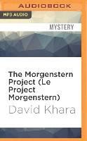 The Morgenstern Project (Le Project Morgenstern)