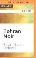 Tehran Noir