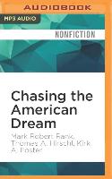 Chasing the American Dream: Understanding What Shapes Our Fortunes