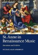 St. Anne in Renaissance Music