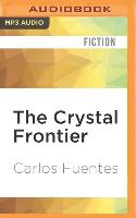 The Crystal Frontier: A Novel in Nine Stories