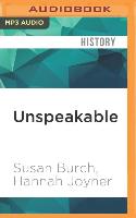 Unspeakable: The Story of Junius Wilson