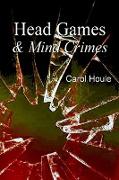 Head Games & Mind Crimes