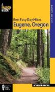 Best Easy Day Hikes Eugene, Oregon, First Edition