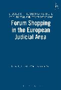 Forum Shopping in the European Judicial Area