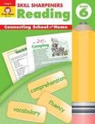 Skill Sharpeners: Reading, Grade 6 Workbook