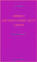 A History of Saint David's University College Lampeter: 1889-1971 v. 2