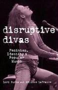 Disruptive Divas