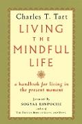 Living the Mindful Life