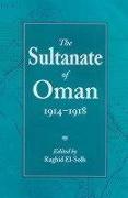 The Sultanate of Oman 1914-1918